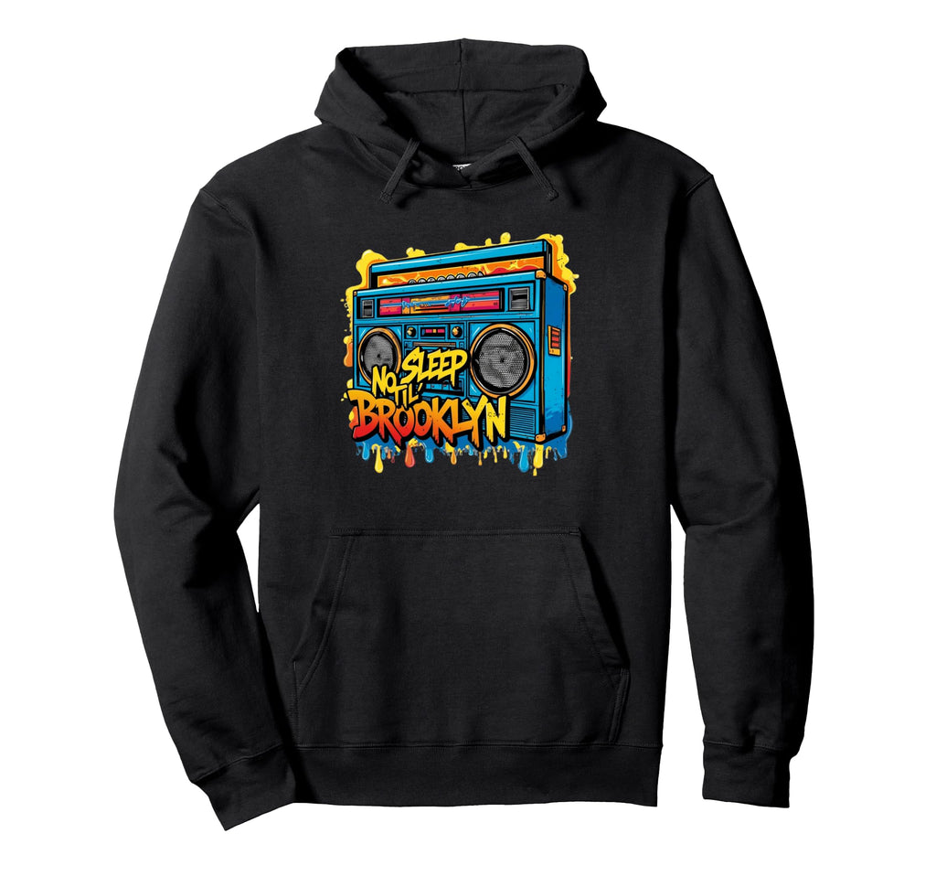 No Sleep Til Brooklyn Old School Hoodie - Casual Everyday Wear Unisex - T-Shirt, Sweatshirt, Hoodie
