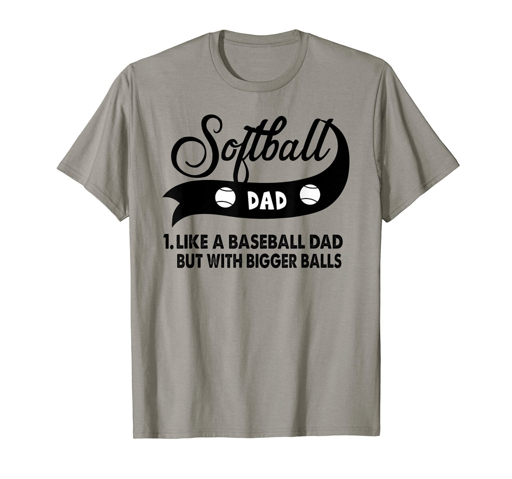 Mens Softball Dad Like Baseball Dad T-Shirt - Streetwear Style for Adults - T-Shirt, Sweatshirt, Hoodie