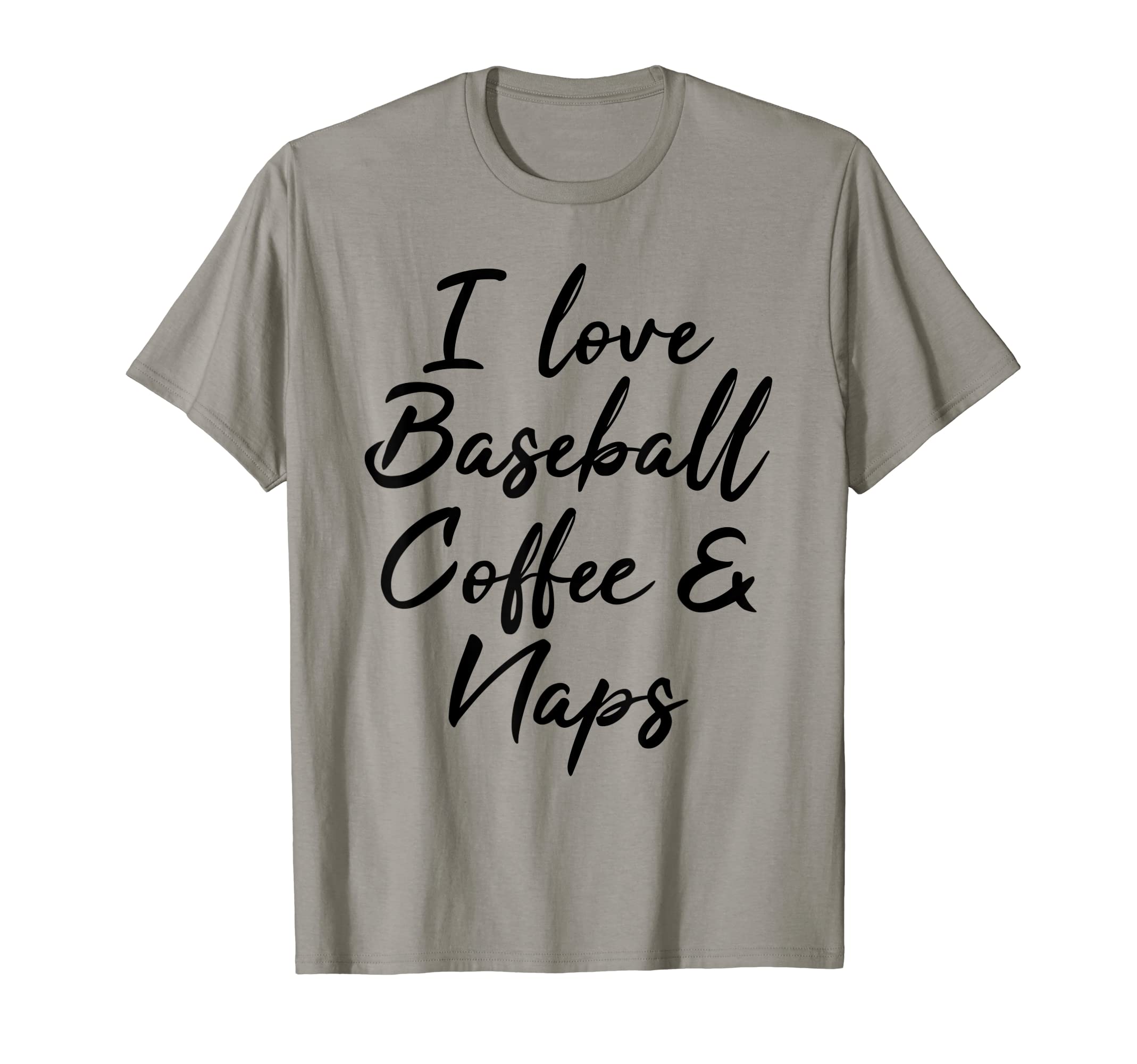 Funny Baseball Gifts Coffee And Naps T-Shirt - Custom Art Print for Adults - T-Shirt, Sweatshirt, Hoodie