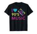 90S Music I Love 90S Music Music Audio T-Shirt - Novelty Apparel Men Women - T-Shirt, Sweatshirt, Hoodie