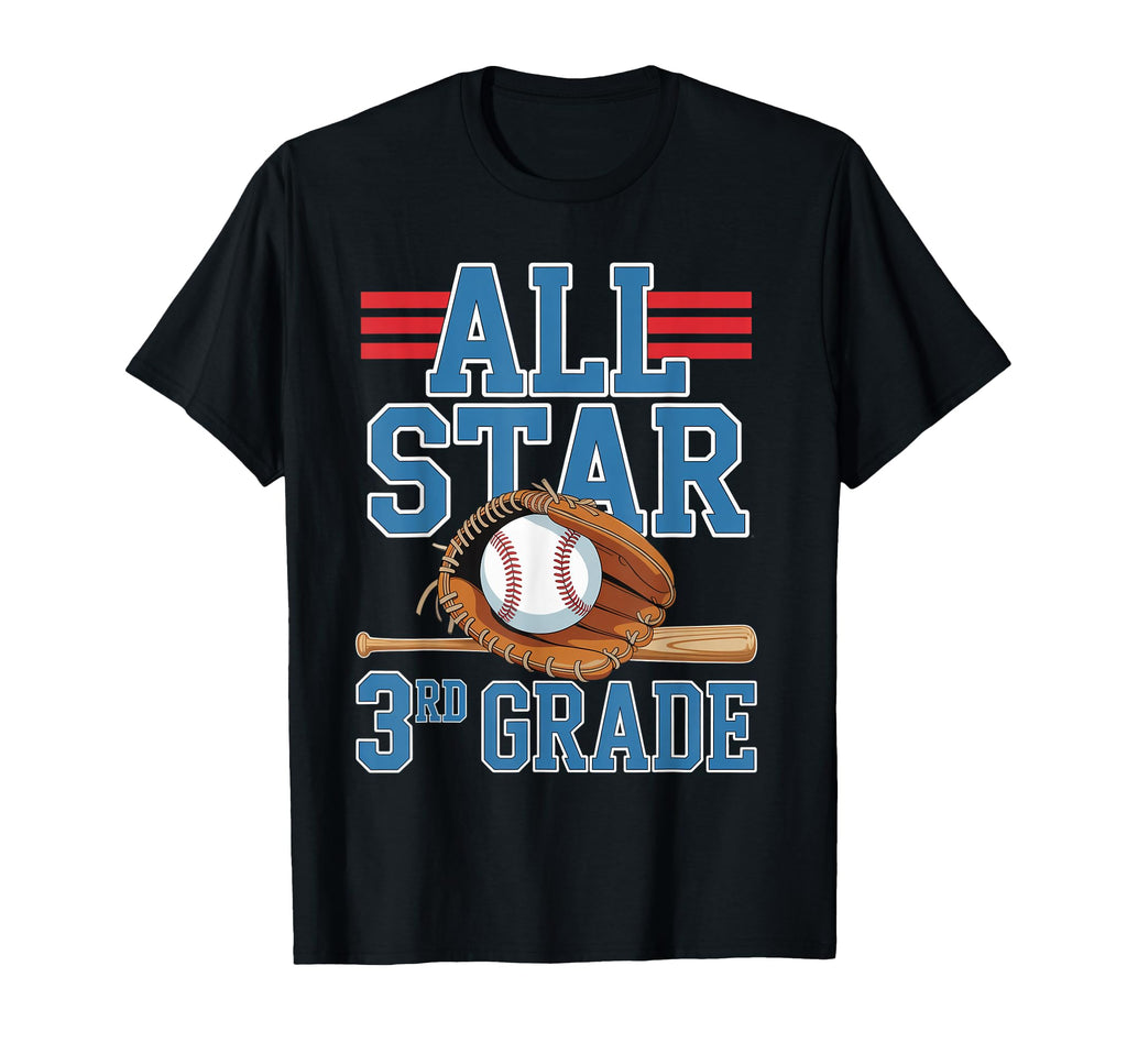 All Star 3Rd Grade Baseball Player T-Shirt - Novelty Apparel Men Women - T-Shirt, Sweatshirt, Hoodie