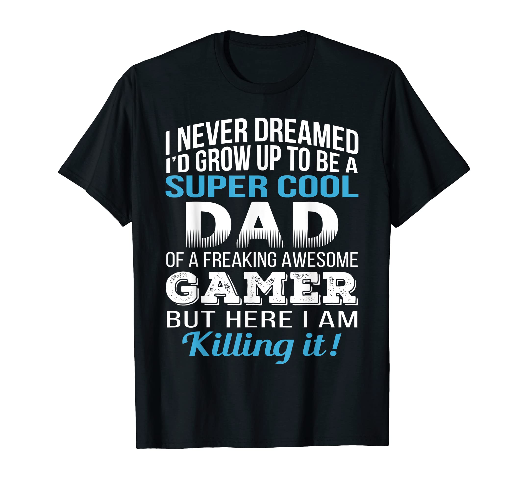 Mens Dad Gamer Fathers Day Gift T-Shirt - Trendy Graphic for Adults - T-Shirt, Sweatshirt, Hoodie