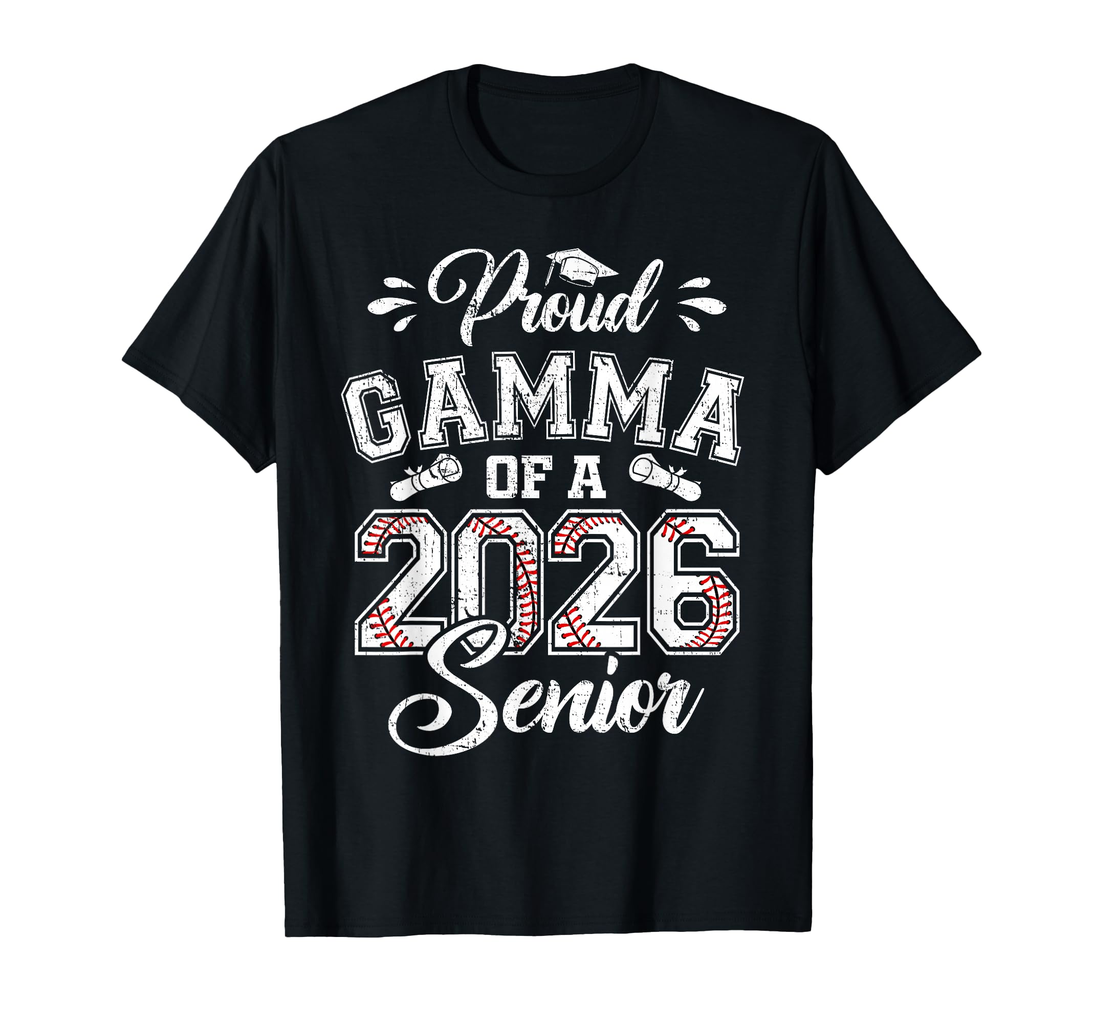 Proud Gamma 2026 Senior Baseball Graduate T-Shirt - Streetwear Style Unisex - T-Shirt, Sweatshirt, Hoodie