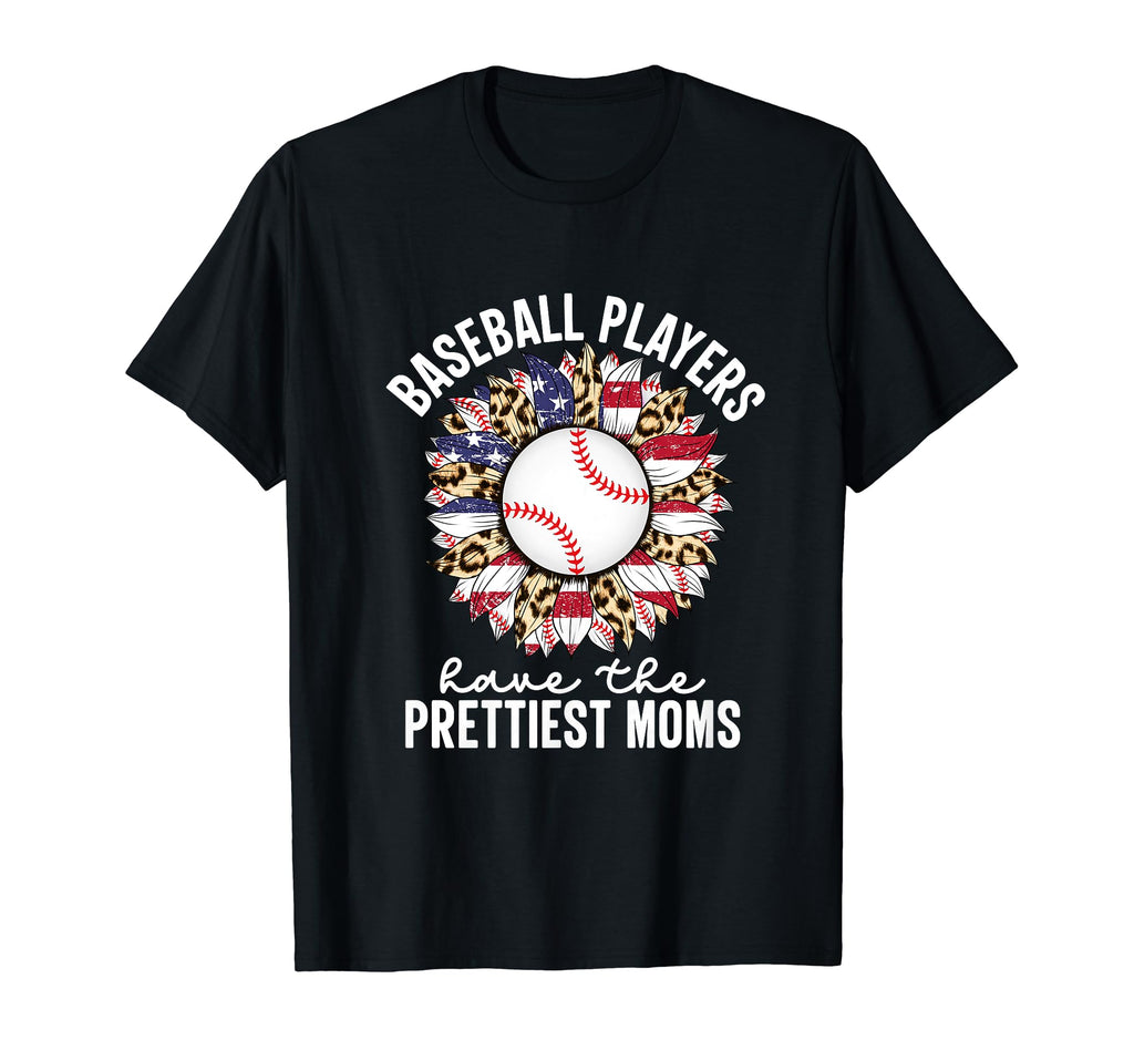 Baseball Players Have Prettiest Moms T-Shirt - Unique Graphic for Adults - T-Shirt, Sweatshirt, Hoodie