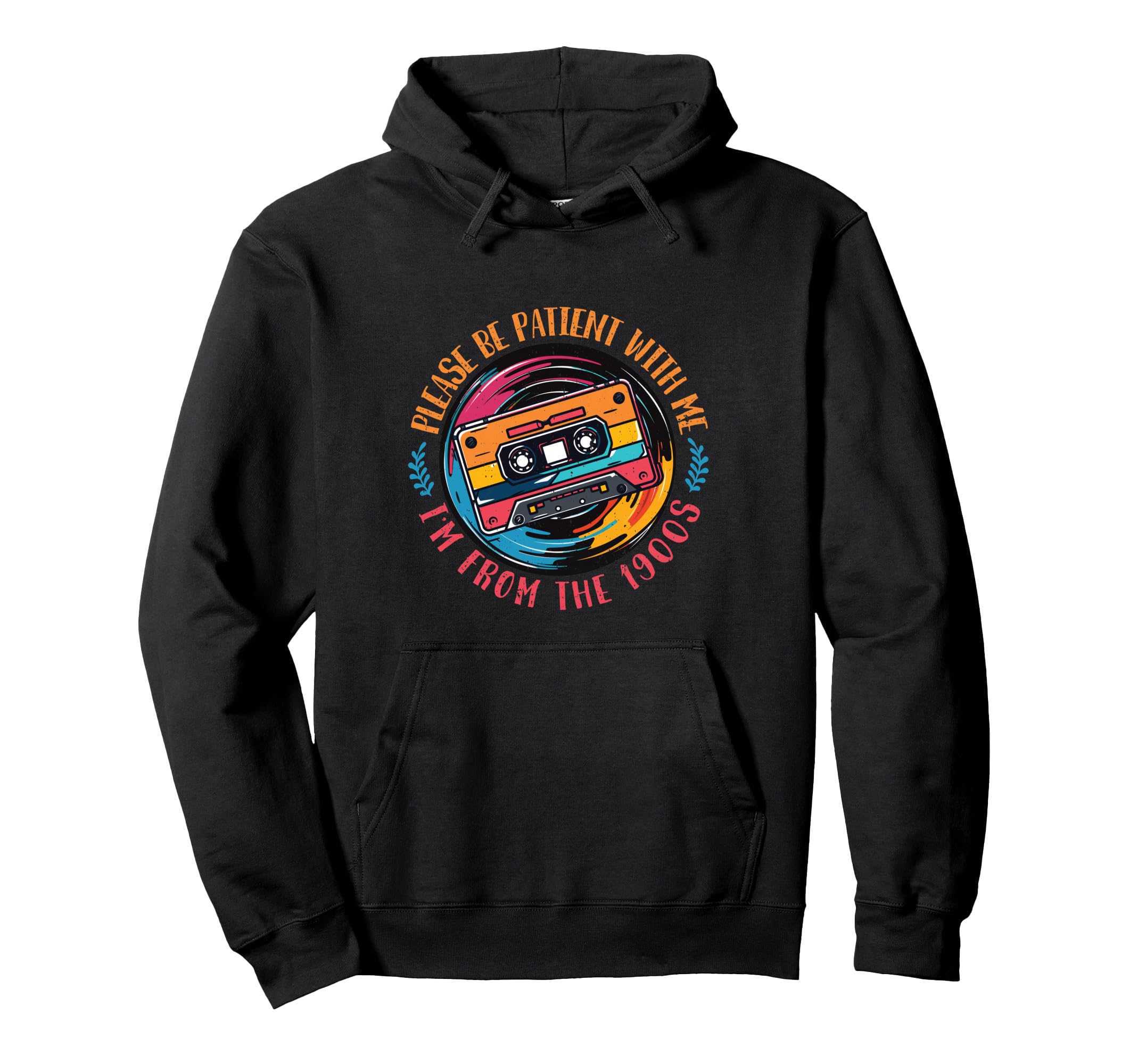 Please Be Patient Im From 1990S Hoodie - Minimalist Print for Adults - T-Shirt, Sweatshirt, Hoodie