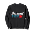 Baseball Fan Baseball Player Sweatshirt - Minimalist Print Men Women - T-Shirt, Sweatshirt, Hoodie