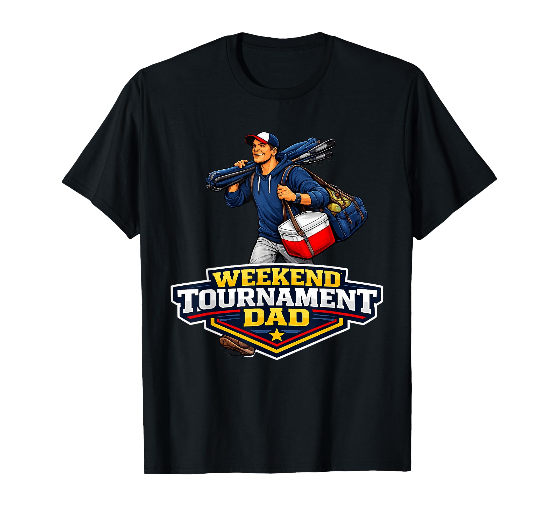 Weekend Tournament Baseball Dad T-Shirt - Casual Everyday Wear Men Women - T-Shirt, Sweatshirt, Hoodie