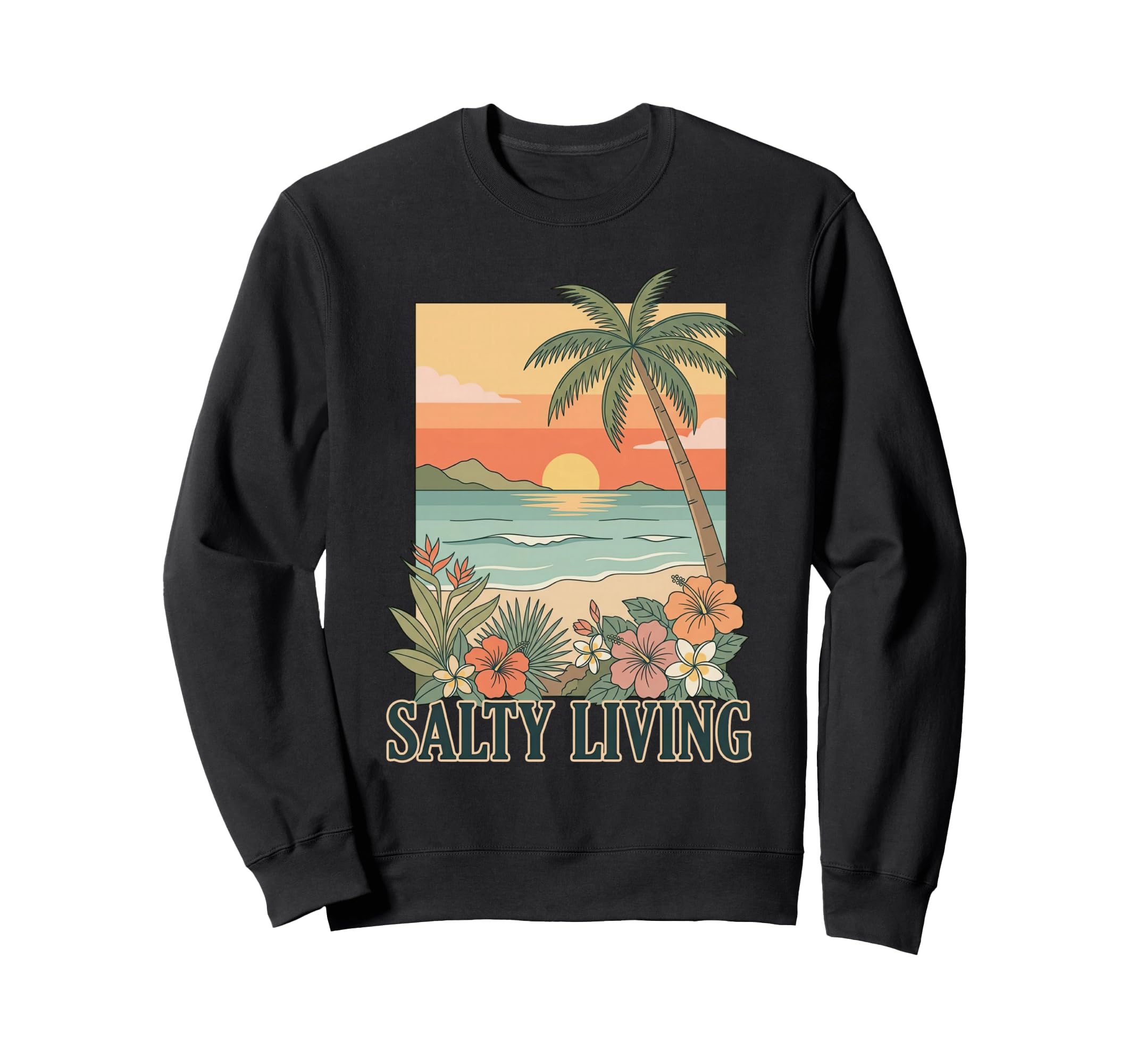 Salty Living Boho Beach Sunset Sweatshirt - Custom Art Print for Adults - T-Shirt, Sweatshirt, Hoodie