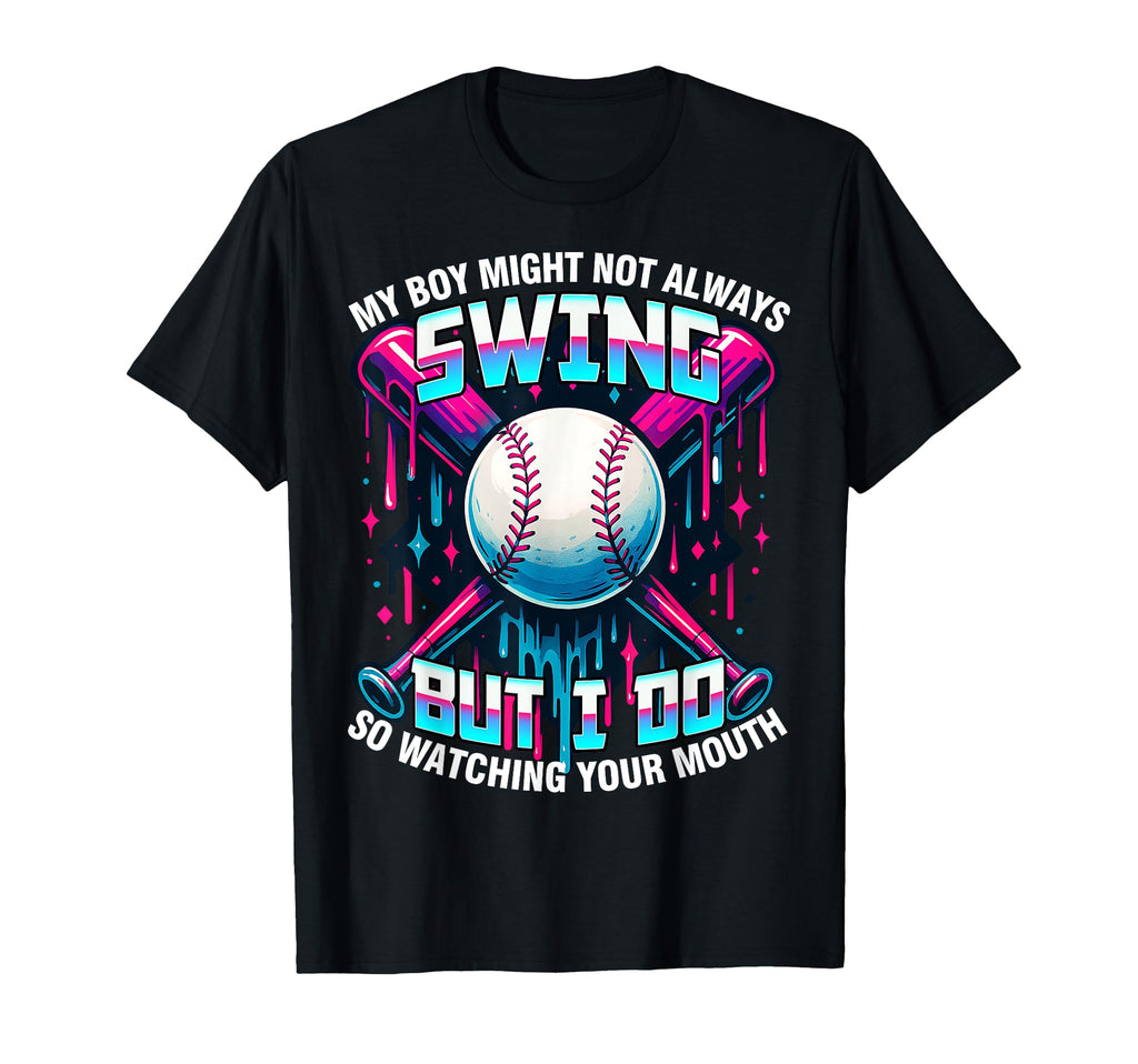 My Might Not Always Swing But I Do T-Shirt - Trendy Graphic for Adults - T-Shirt, Sweatshirt, Hoodie
