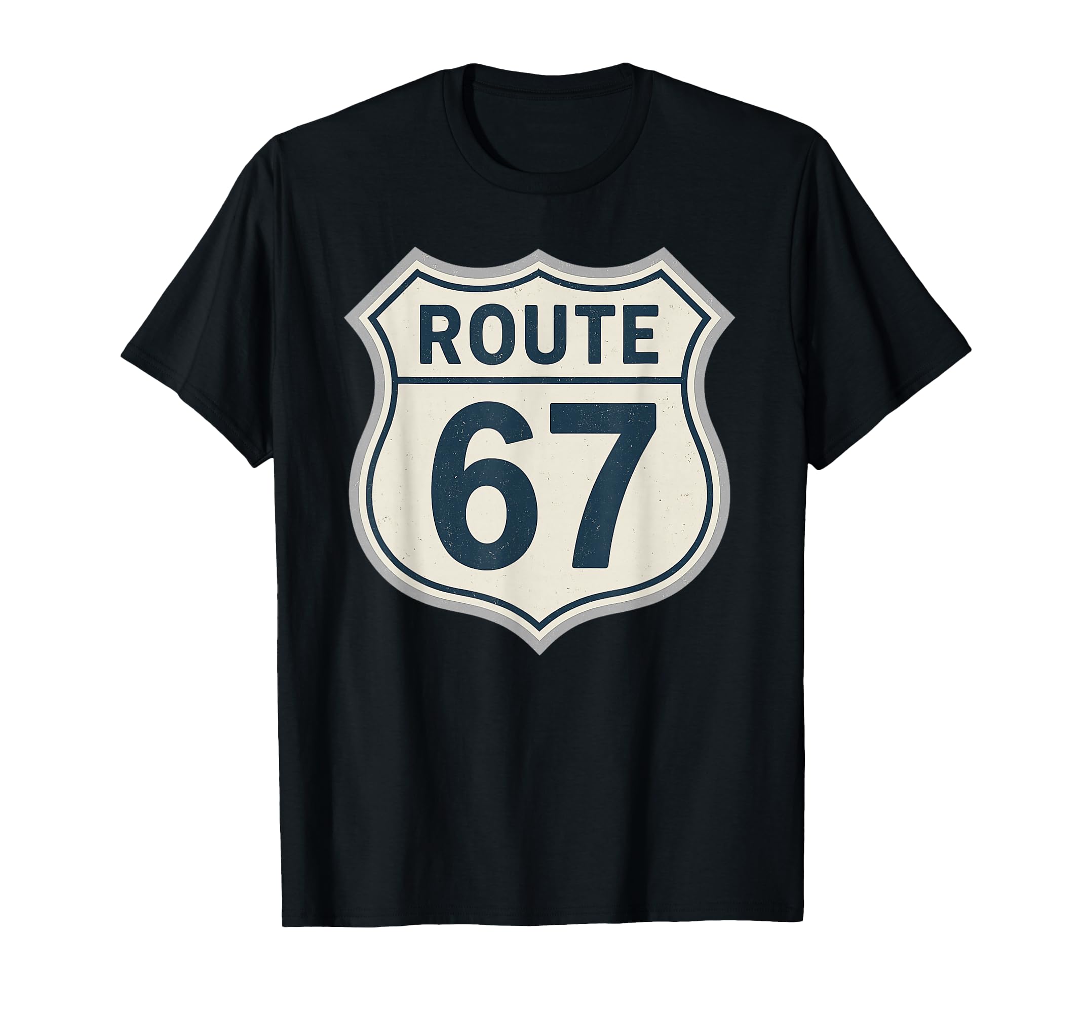 Route 67 Highway Sign Road Nostalgia T-Shirt - Graphic Print for Adults - T-Shirt, Sweatshirt, Hoodie