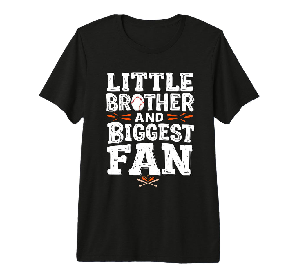 Little Brother And Biggest Fan Little T-Shirt - Trendy Graphic for Adults - T-Shirt, Sweatshirt, Hoodie