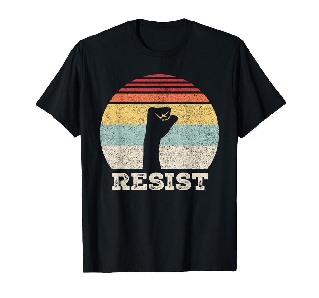 Resist Raised Fist 70S Protest T-Shirt - Novelty Apparel Unisex - T-Shirt, Sweatshirt, Hoodie