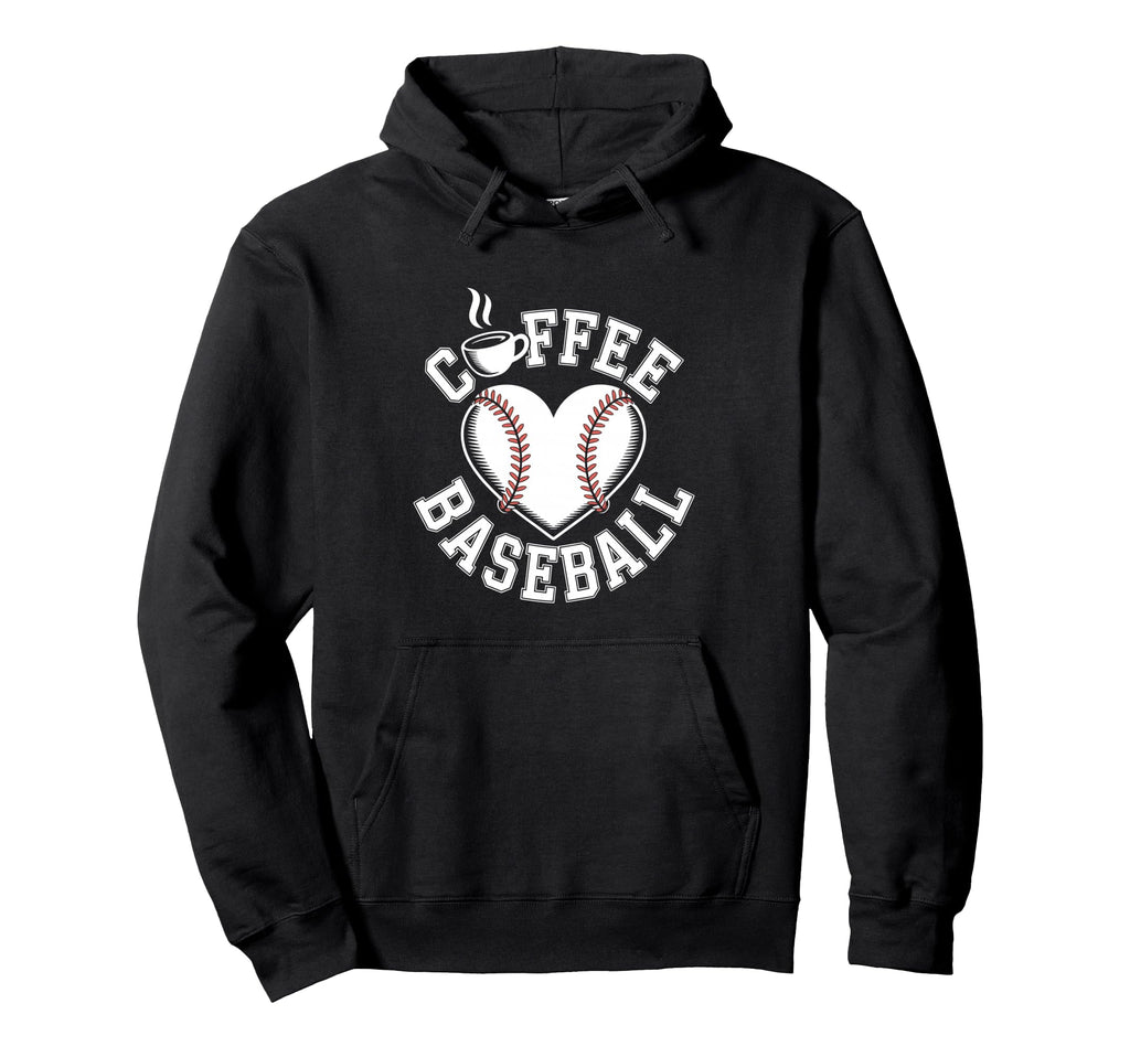 Coffee And Baseball Hoodie - Casual Everyday Wear for Adults - T-Shirt, Sweatshirt, Hoodie
