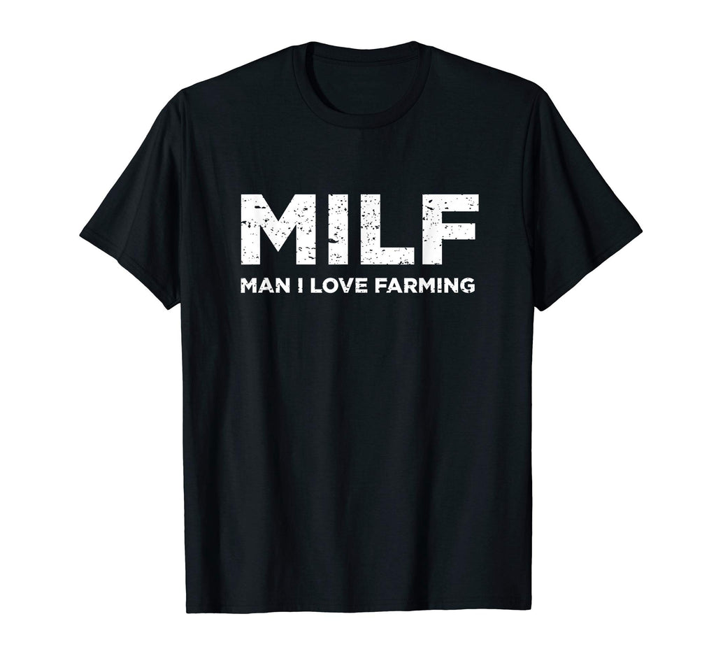 Milf I Love Farming T-Shirt - Aesthetic Graphic for Adults - T-Shirt, Sweatshirt, Hoodie