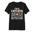 Im Baseball Catcher Mom Baseball T-Shirt - Casual Everyday Wear for Adults - T-Shirt, Sweatshirt, Hoodie