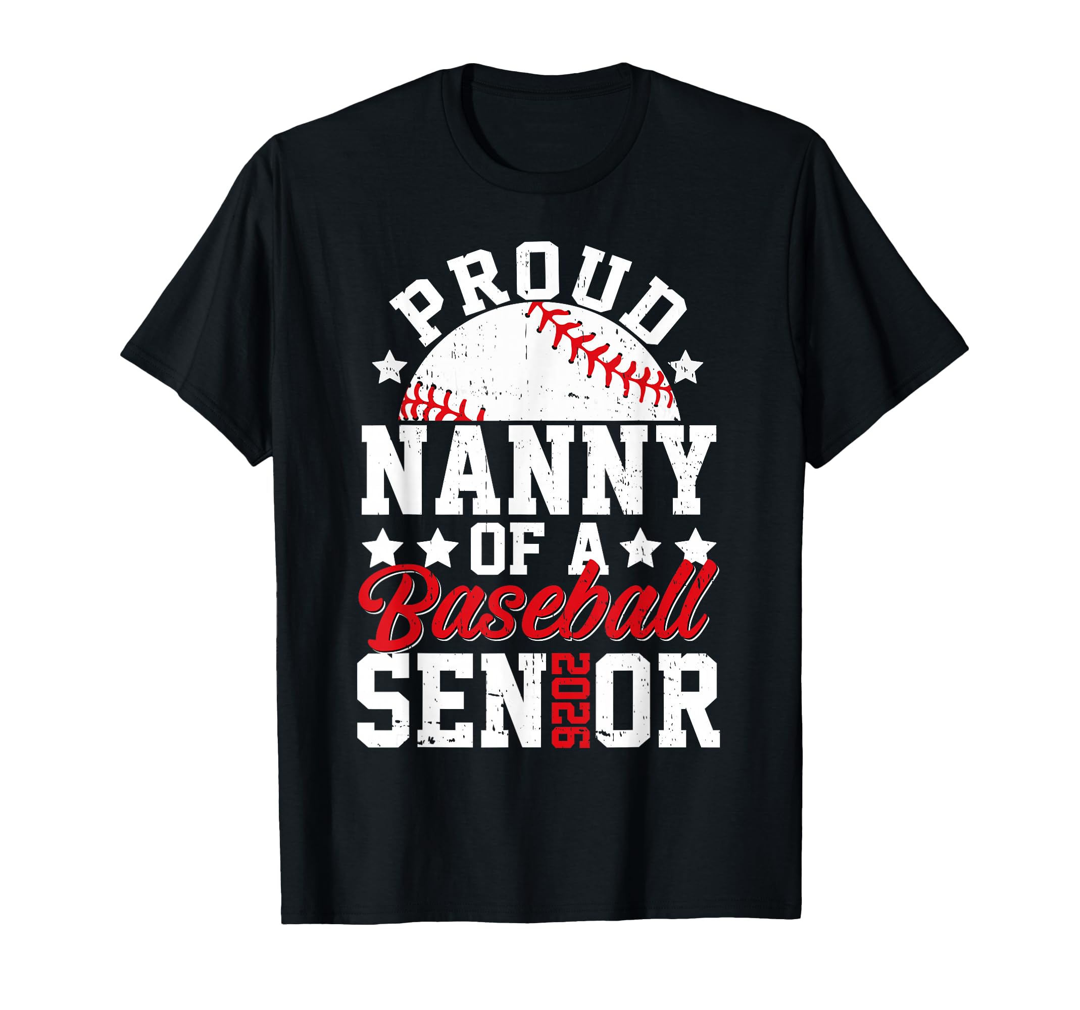 Proud Nanny 2026 Senior Baseball Senior T-Shirt - Trendy Graphic Men Women - T-Shirt, Sweatshirt, Hoodie