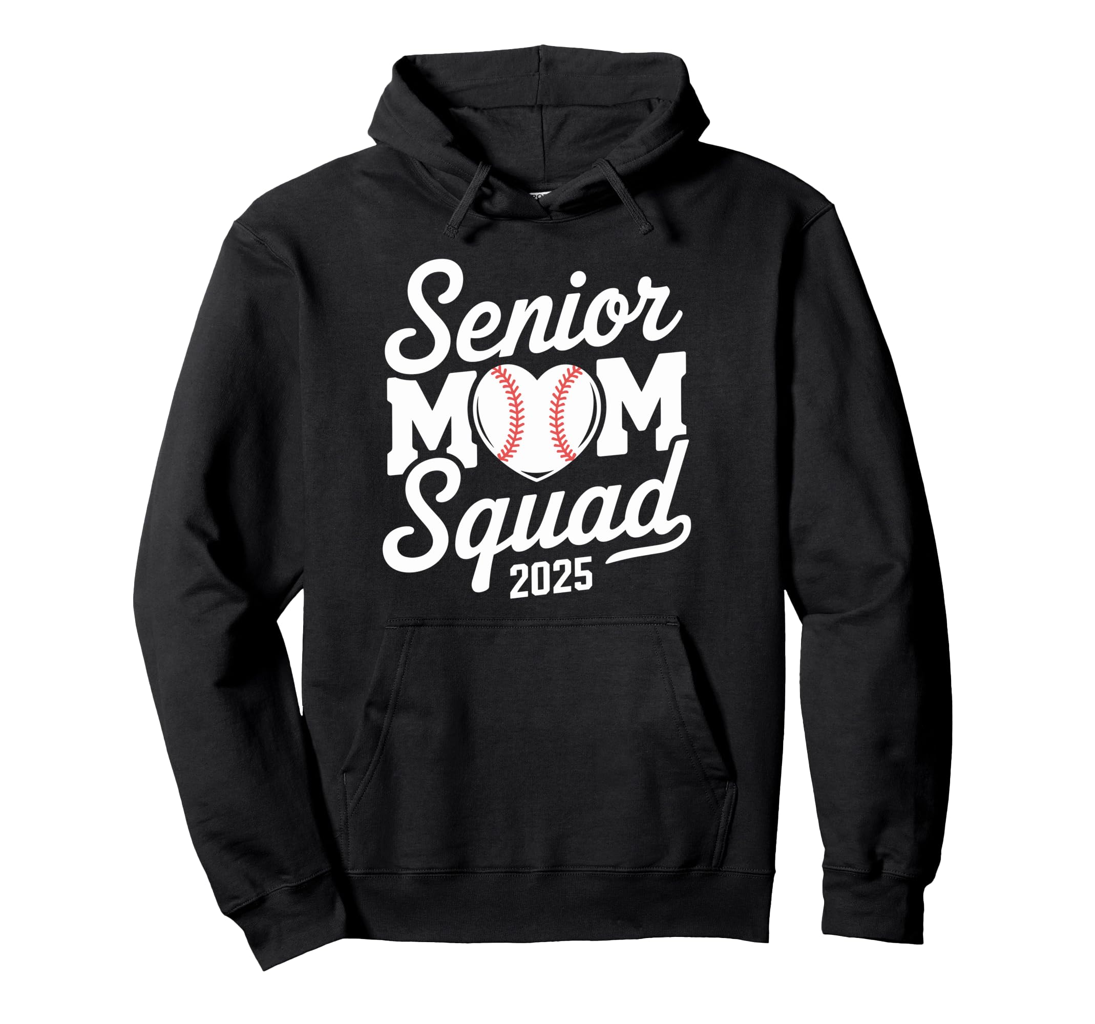 Senior Mom Squad 2025 Baseball Sports Hoodie - Custom Art Print Men Women - T-Shirt, Sweatshirt, Hoodie