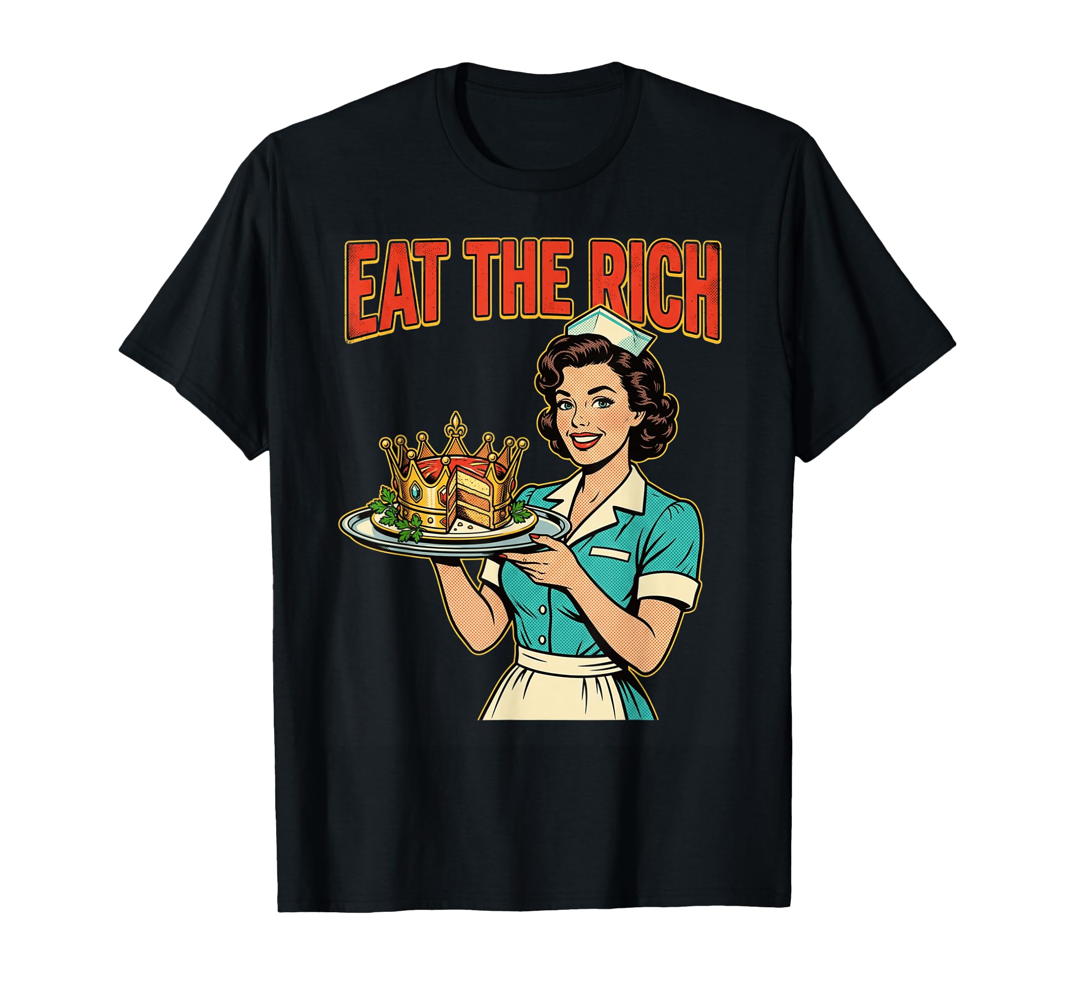Eat Rich 1950S Pop Art Waitress Funny T-Shirt - Graphic Print Unisex - T-Shirt, Sweatshirt, Hoodie