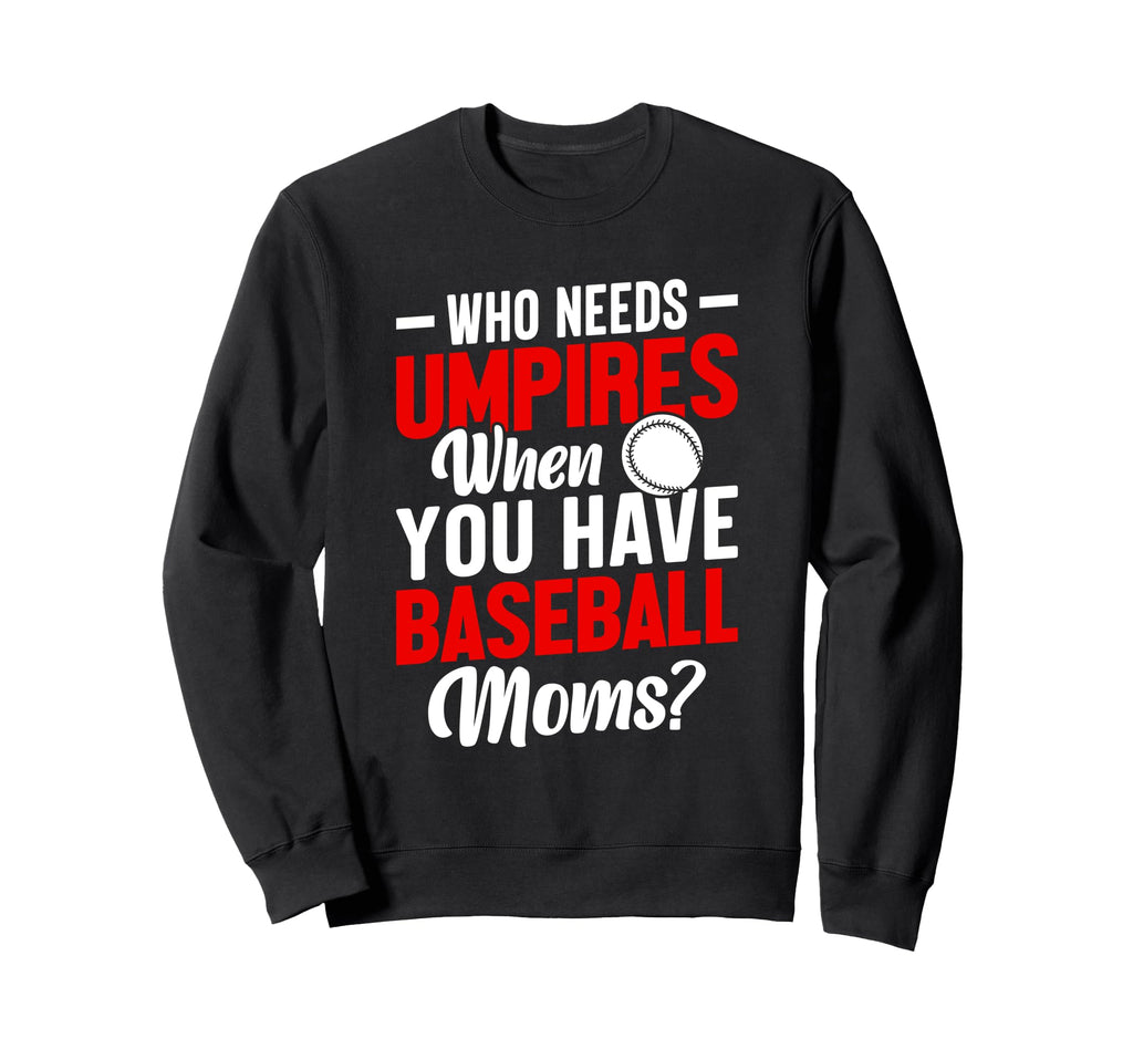 Funny Baseball Sport Baseball Mom Sweatshirt - Aesthetic Graphic Unisex - T-Shirt, Sweatshirt, Hoodie