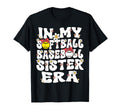 My Softball Baseball Sister Era T-Shirt - Novelty Apparel Men Women - T-Shirt, Sweatshirt, Hoodie