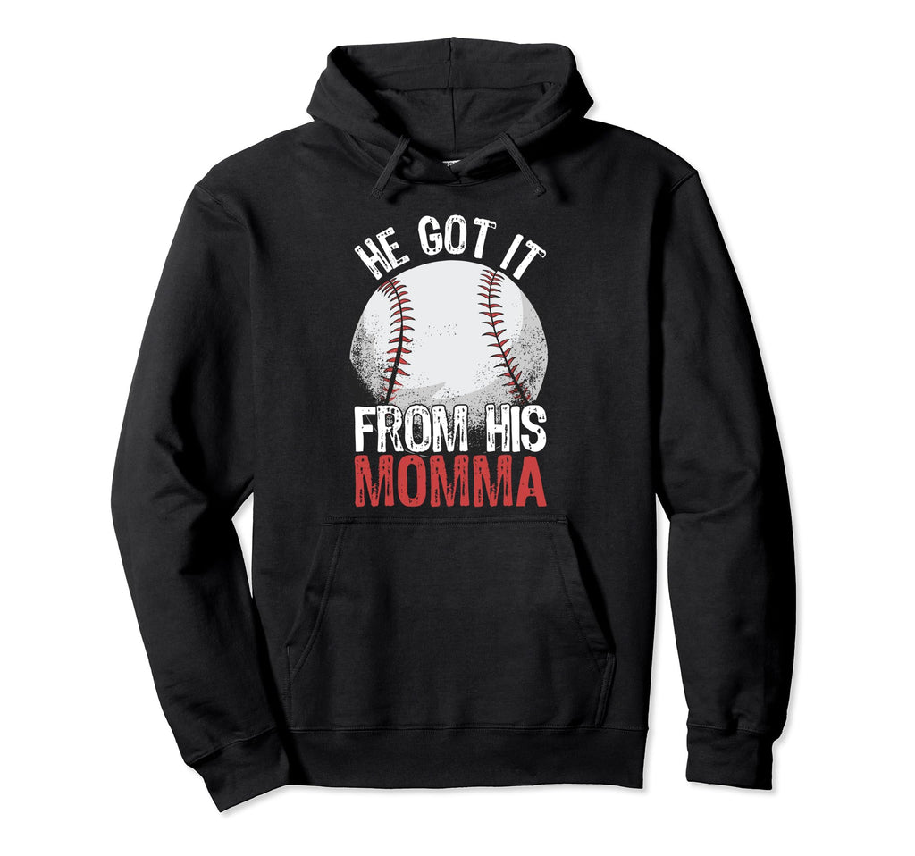 Mama Game Day He Got It From His Momma Hoodie - Unique Graphic Unisex - T-Shirt, Sweatshirt, Hoodie