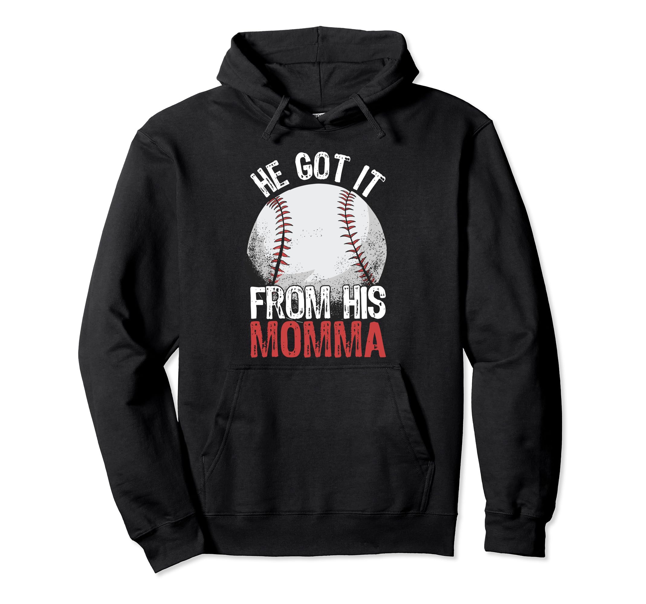 Mama Game Day He Got It From His Momma Hoodie - Unique Graphic Unisex - T-Shirt, Sweatshirt, Hoodie