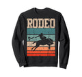 Rodeo Cowboy Horse Riding Sweatshirt - Fun Novelty Design Men Women - T-Shirt, Sweatshirt, Hoodie
