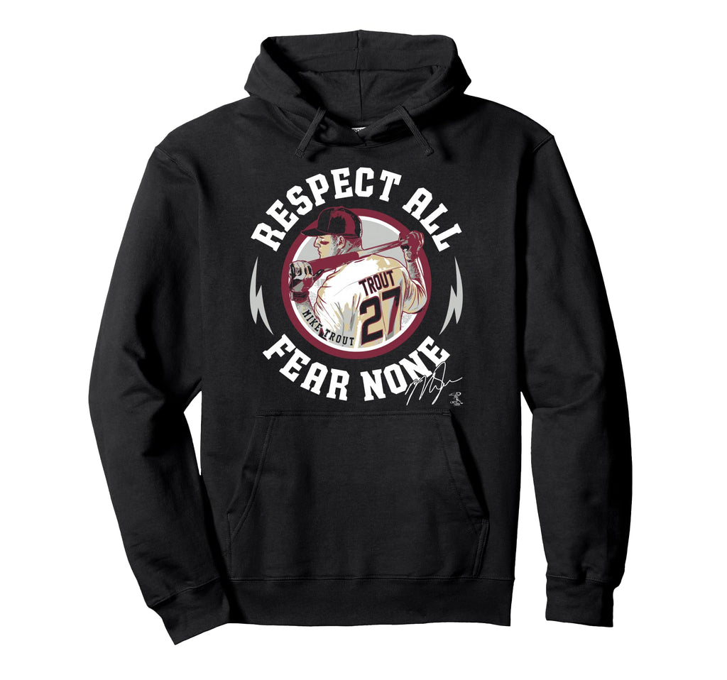 Mike Trout Respect All Fear None Hoodie - Aesthetic Graphic Unisex - T-Shirt, Sweatshirt, Hoodie