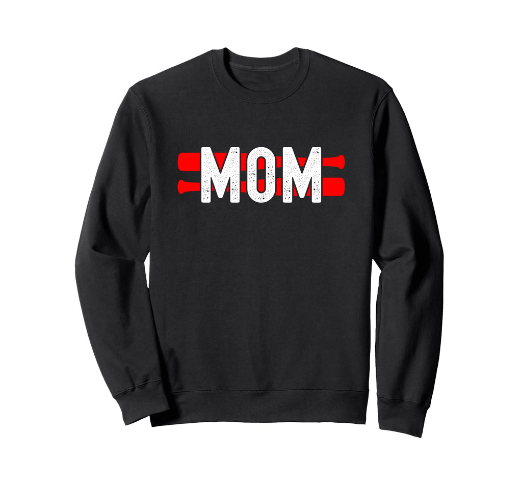 Baseball Mom Funny Mothers Day Sweatshirt - Casual Everyday Wear Men Women - T-Shirt, Sweatshirt, Hoodie