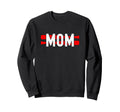 Baseball Mom Funny Mothers Day Sweatshirt - Casual Everyday Wear Men Women - T-Shirt, Sweatshirt, Hoodie