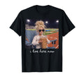 I Live Here Now Funny Ballfield T-Shirt - Graphic Print for Adults - T-Shirt, Sweatshirt, Hoodie