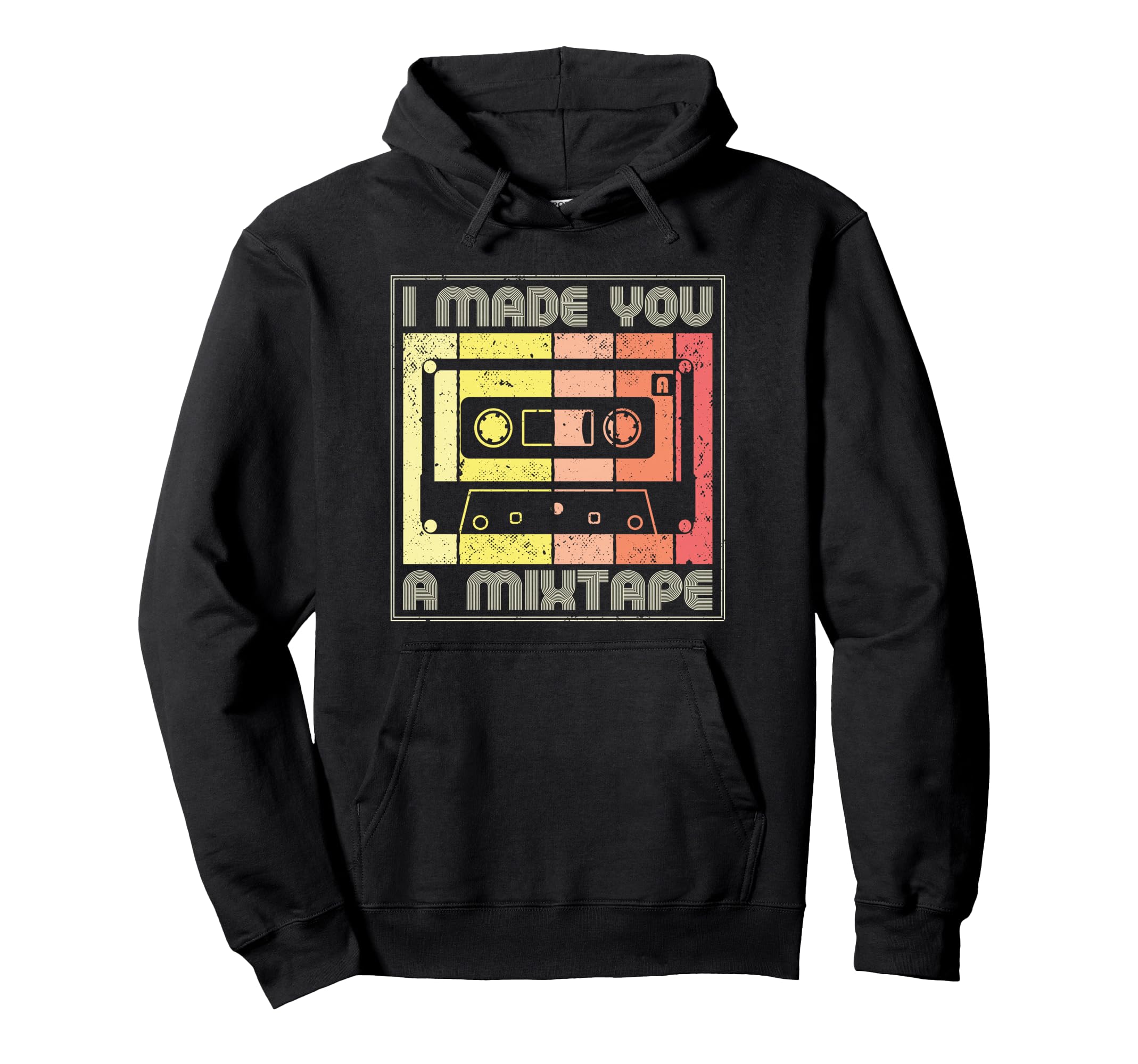 I Made You Mixtape Cassette Tape 80S Hoodie - Aesthetic Graphic Men Women - T-Shirt, Sweatshirt, Hoodie