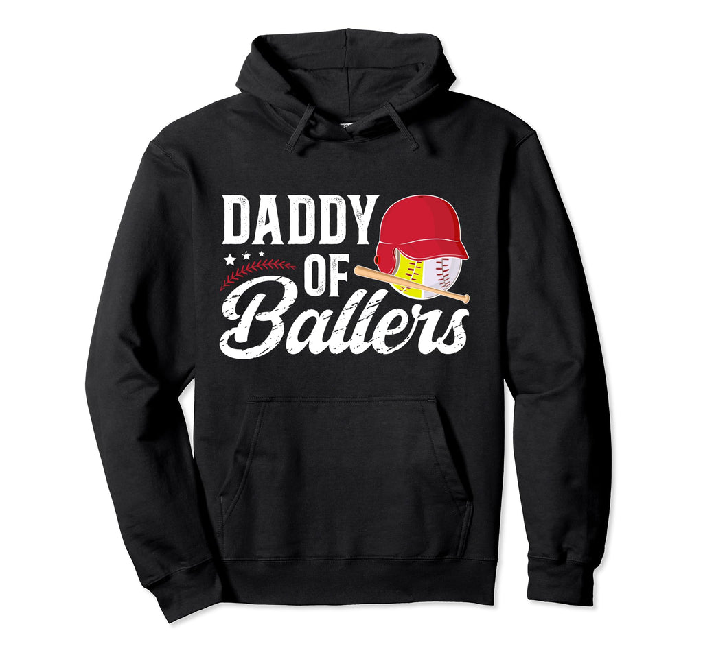 Daddy Ballers Softball Baseball Dad Hoodie - Fun Novelty Design for Adults - T-Shirt, Sweatshirt, Hoodie