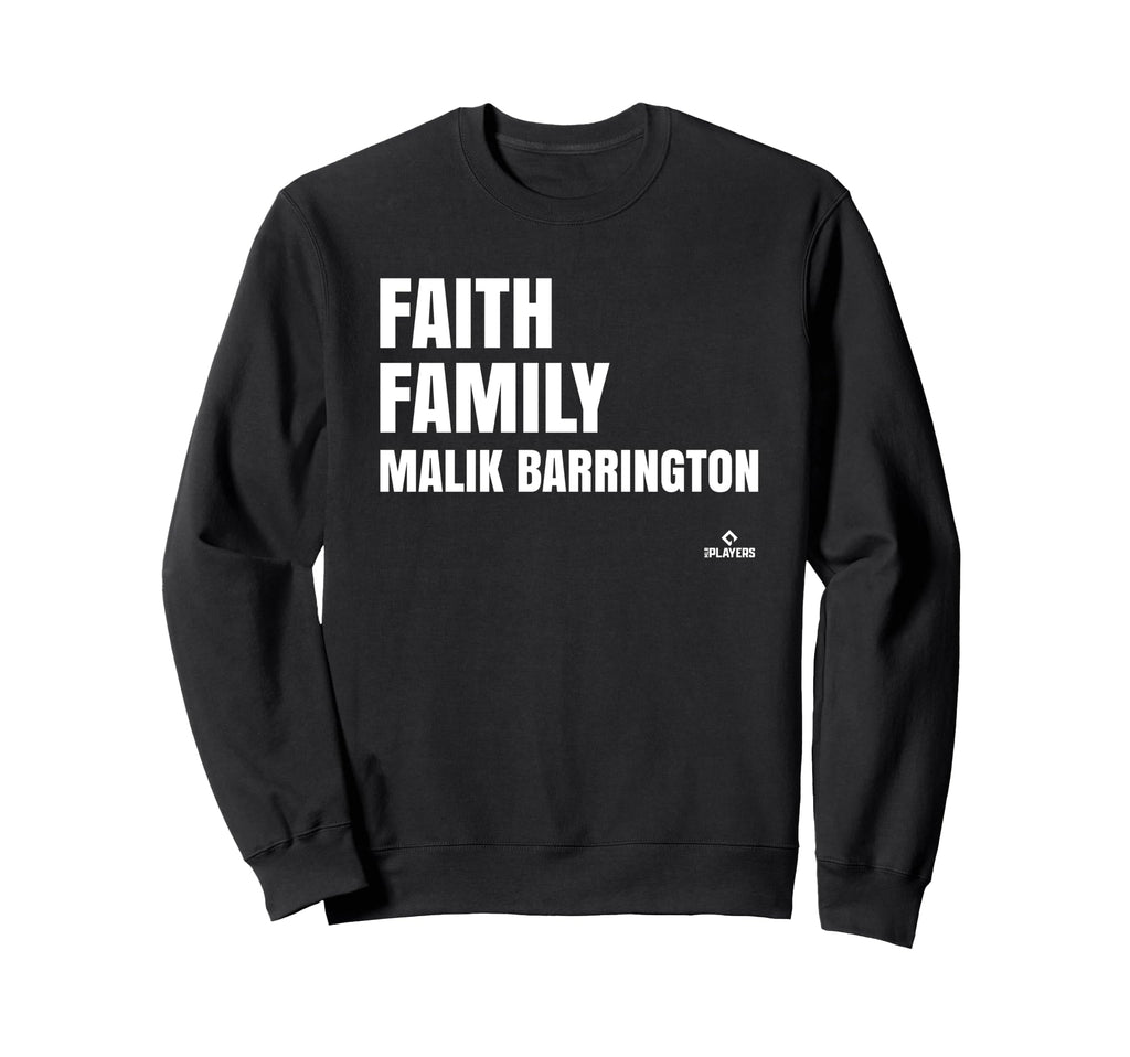 Faith Family Malik Barrington Sweatshirt - Fun Novelty Design Unisex - T-Shirt, Sweatshirt, Hoodie