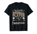 My Favorite Baseball Player Calls Me T-Shirt - Trendy Graphic Unisex - T-Shirt, Sweatshirt, Hoodie