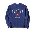 Geneva Suisse Switzerland Athletic Sweatshirt - Streetwear Style Unisex - T-Shirt, Sweatshirt, Hoodie