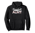 Baseball Aunt Family Matching Aunt Hoodie - Graphic Print Men Women - T-Shirt, Sweatshirt, Hoodie