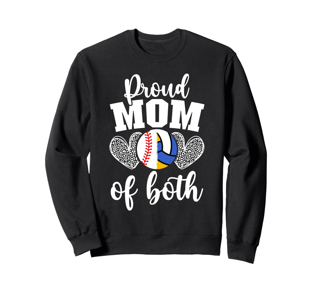 Mom Both Proud Volleyball Baseball Sweatshirt - Unique Graphic for Adults - T-Shirt, Sweatshirt, Hoodie