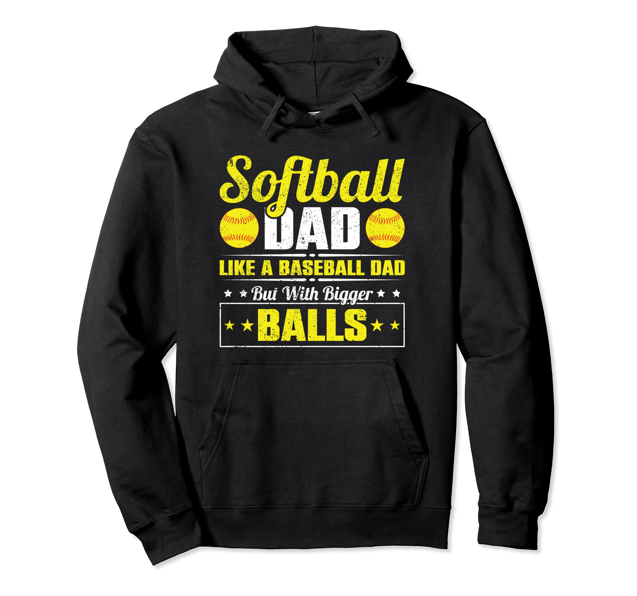 Softball Dad Like Baseball Dad Hoodie - Fun Novelty Design for Adults - T-Shirt, Sweatshirt, Hoodie