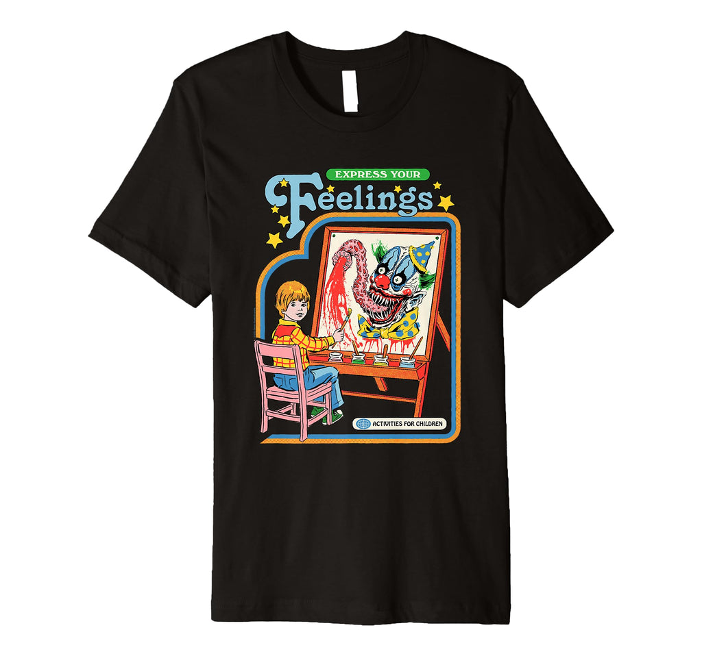 Steven Rhodes Express Your Feelings T-Shirt - Novelty Apparel for Adults - T-Shirt, Sweatshirt, Hoodie