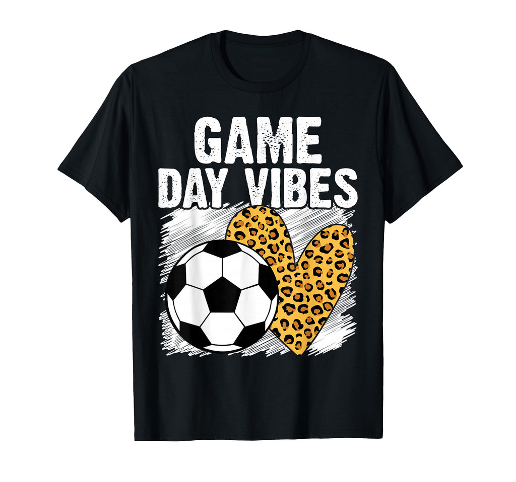 Soccer Game Day Vibes Leopard Soccer T-Shirt - Custom Art Print Men Women - T-Shirt, Sweatshirt, Hoodie