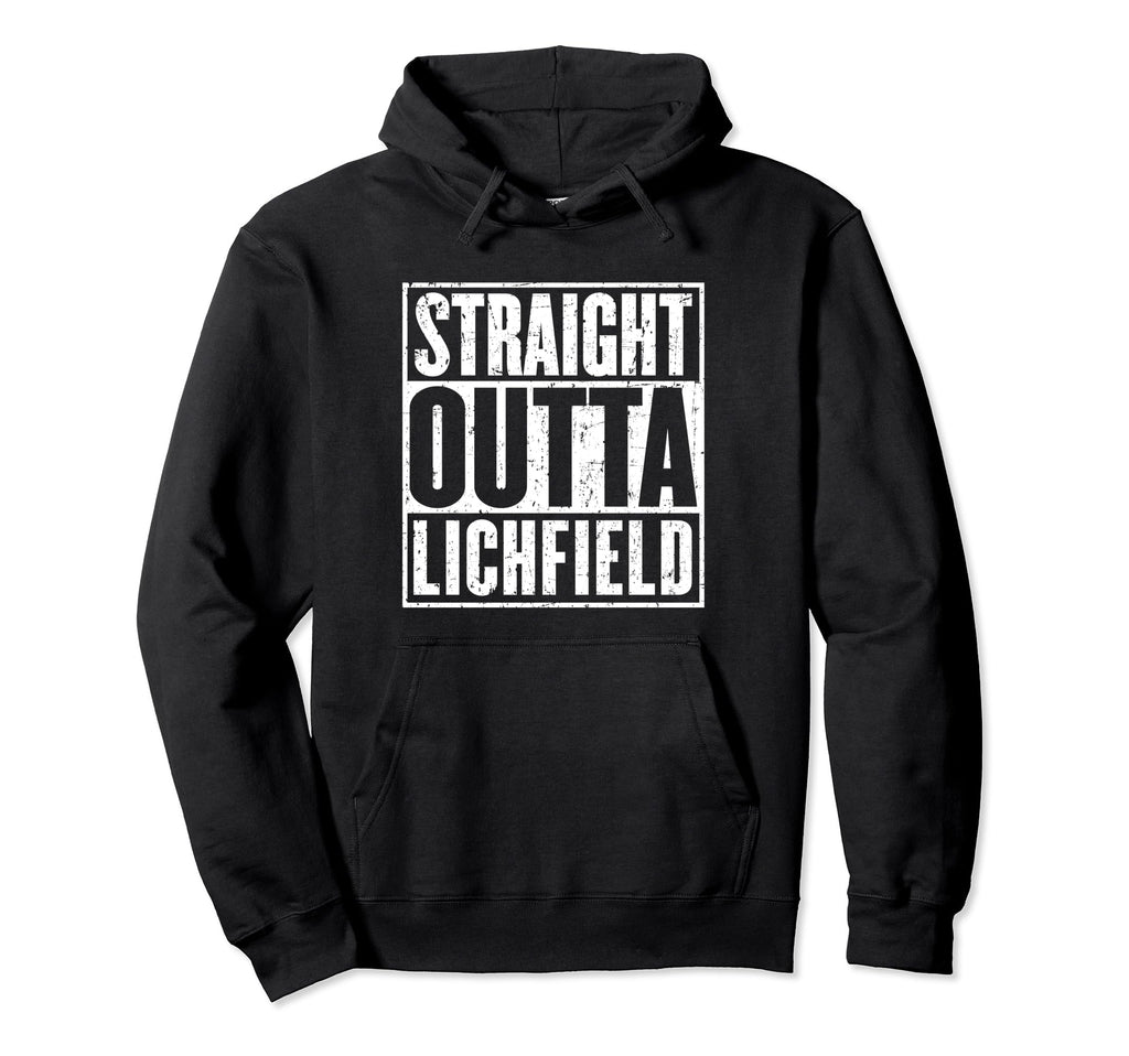 Straight Outta Lichfield Distressed Hoodie - Streetwear Style Men Women - T-Shirt, Sweatshirt, Hoodie