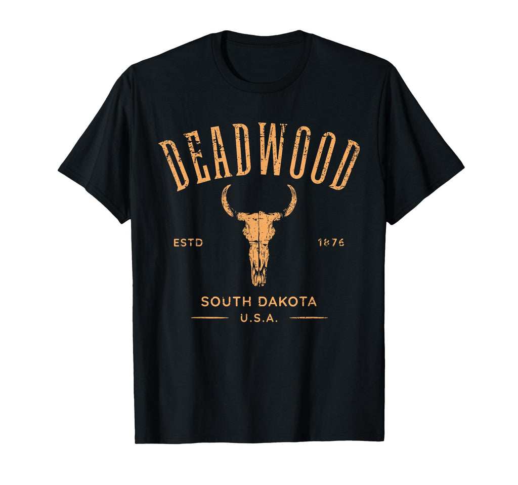 Deadwood South Dakota Usa Distressed T-Shirt - Fun Novelty Design Unisex - T-Shirt, Sweatshirt, Hoodie