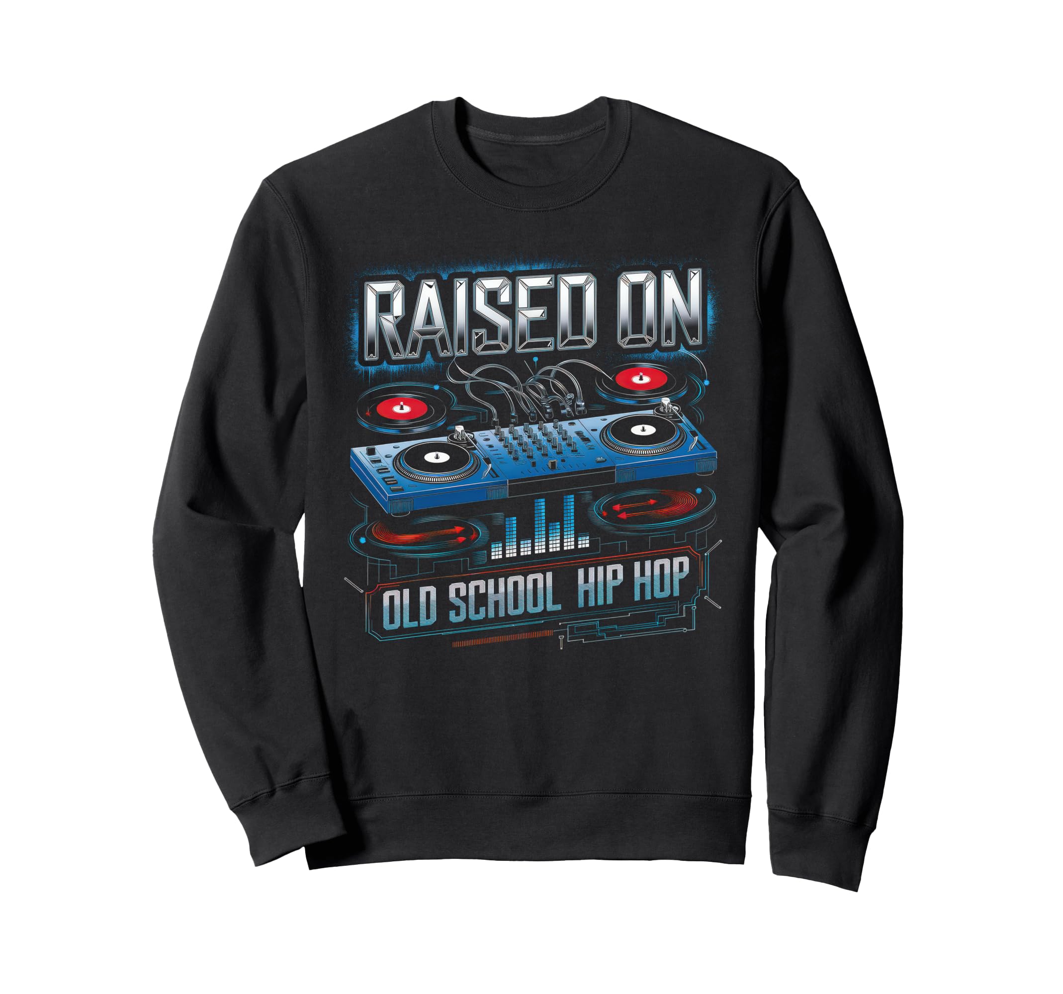 Raised Old School Graffiti Sweatshirt - Casual Everyday Wear for Adults - T-Shirt, Sweatshirt, Hoodie
