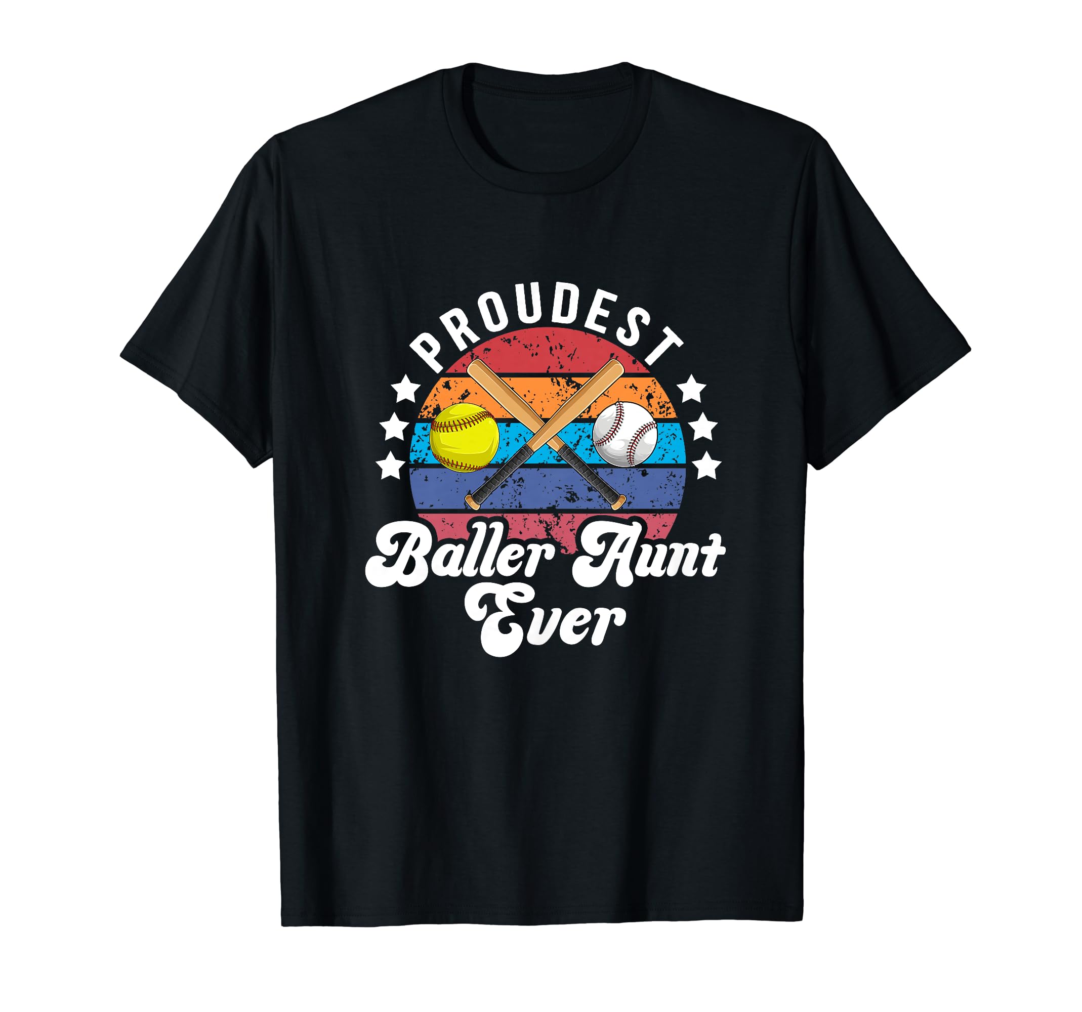 Proudest Baller Aunt Ever Softball T-Shirt - Graphic Print for Adults - T-Shirt, Sweatshirt, Hoodie