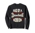 Proud Dad Baseball Senior 2026 Sweatshirt - Unique Graphic for Adults - T-Shirt, Sweatshirt, Hoodie