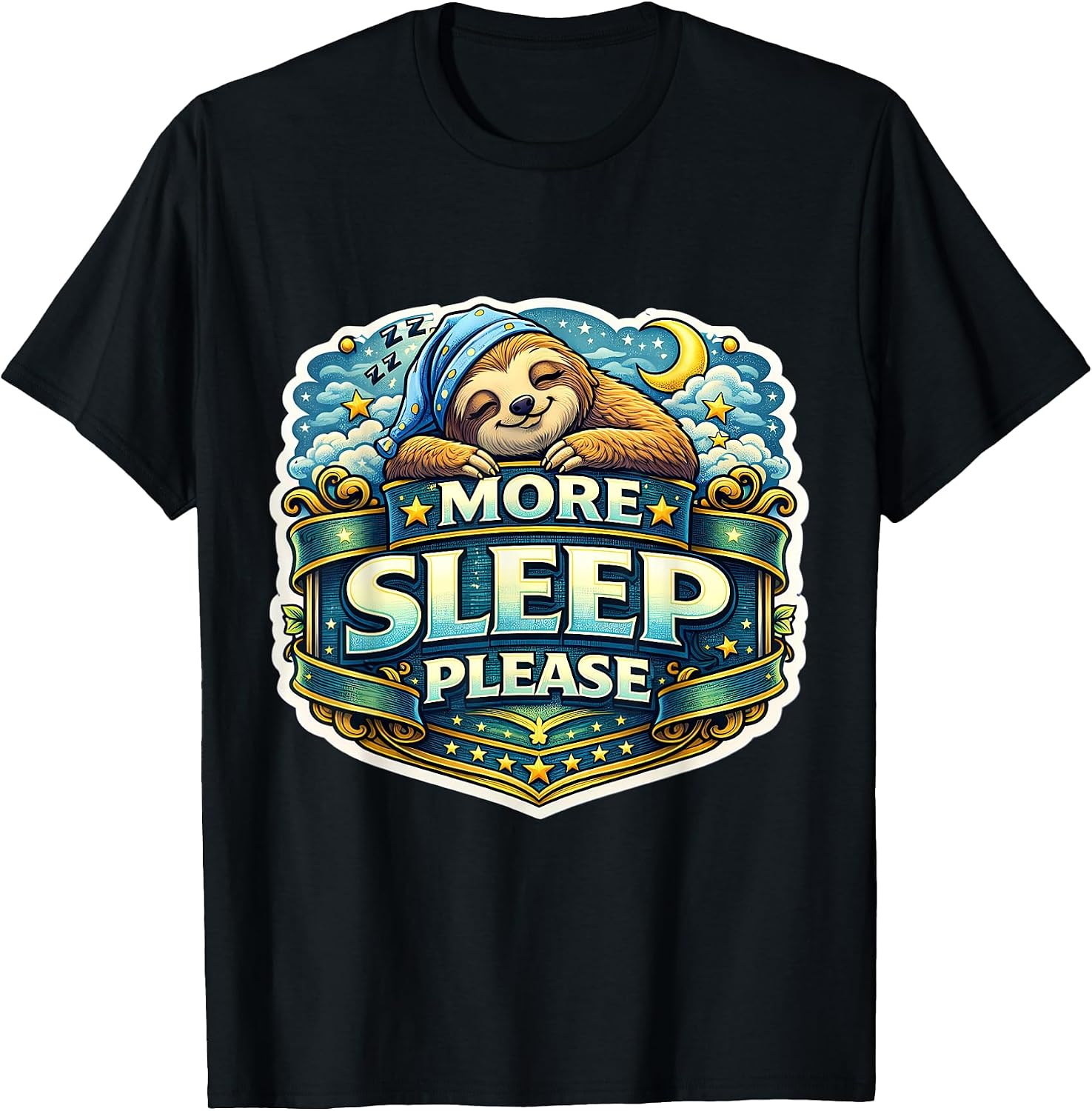 More Sleep Please Funny Sloth Sleeping PJ Merch - Adult & Kids T-Shirts, Sweatshirts & Hoodies apparel design preview 1