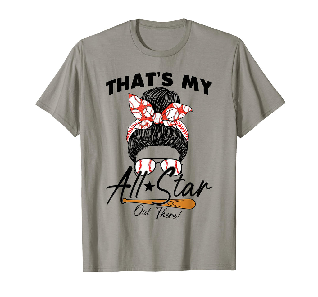 Thats My All Star Out There Baseball T-Shirt - Unique Graphic for Adults - T-Shirt, Sweatshirt, Hoodie