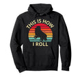 Sunset This Is How I Roll Skater Hoodie - Casual Everyday Wear Unisex - T-Shirt, Sweatshirt, Hoodie