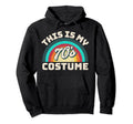 This Is My 70S Costume Funny Party Hoodie - Minimalist Print Men Women - T-Shirt, Sweatshirt, Hoodie